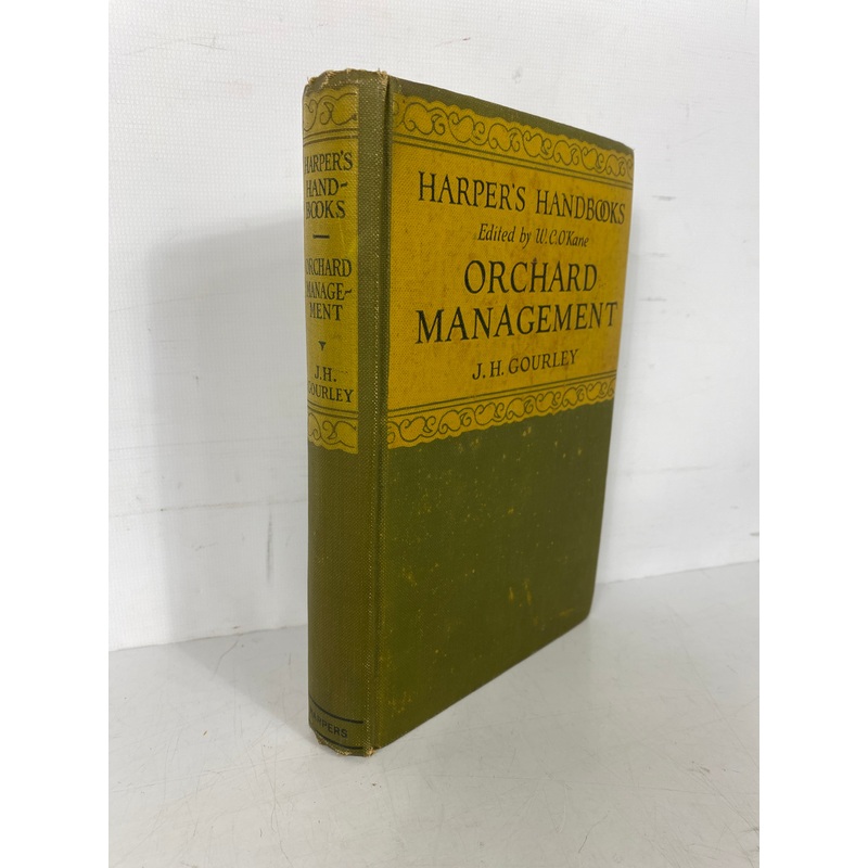 Orchard Management by J.H. Gourley 1925 Rare Antique 1st Edition HC