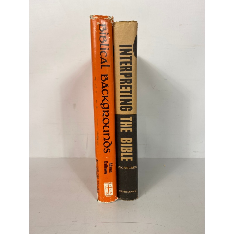 2 Vols: Biblical Backgrounds (1965)/Interpreting the Bible 1970-3rd Print) HCDJ