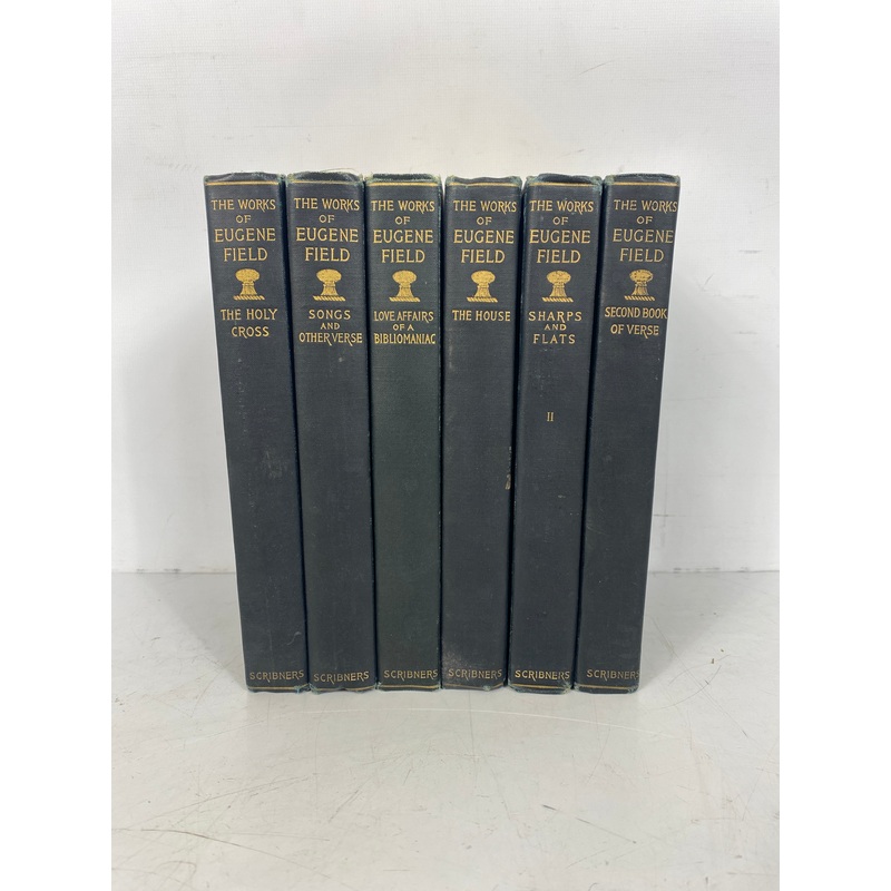 6 Vols The Works of Eugene Field 1905 Charles Scribner’s Antique HC