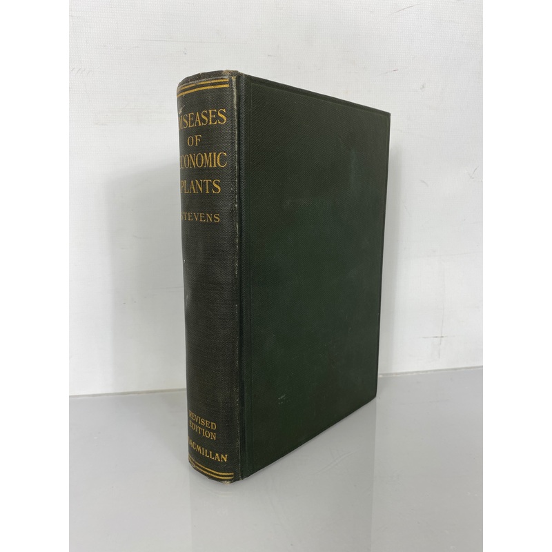 Diseases of Economic Plants Stevens/Hall 1922 Revised Edition Antique HC