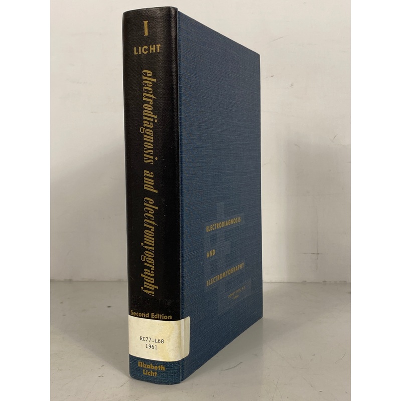Electrodiagnosis and Electromyography Sidney Licht 1970 4th Print Ex-Library HC