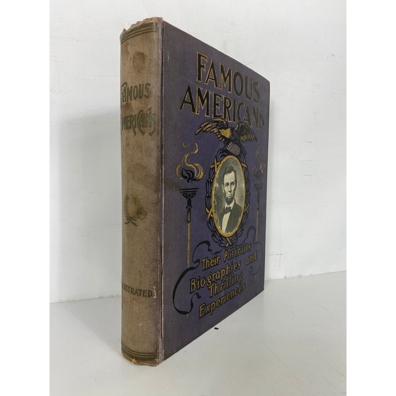 Famous Americans by Everett Their Portraits Biographies c1901 Antique HC