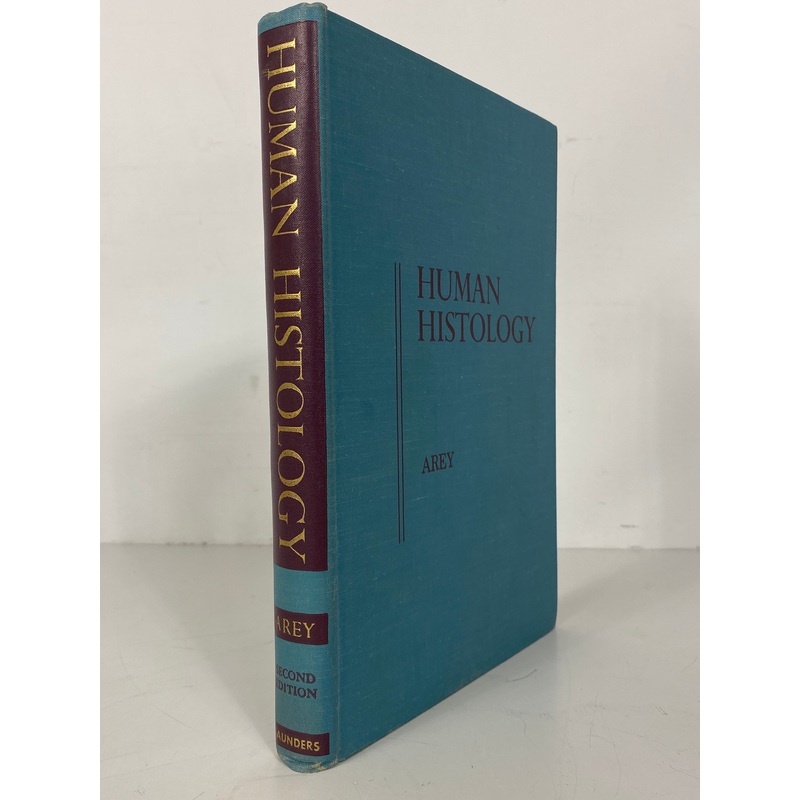 Human Histology Leslie Brainerd Arey 1963 Second Edition Vintage HC
