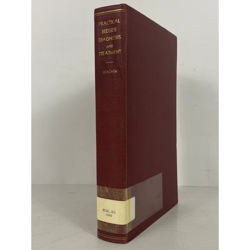 Practical Bedside Diagnosis and Treatment Henry Joachim 1940 Revised Ex-Library