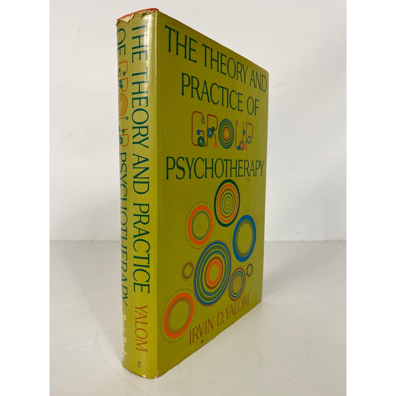 The Theory and Practice of Group Psychotherapy Yalom 1970 HC DJ