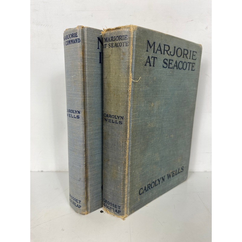2 Vols: Marjorie in Command/Marjorie at Seacote Carolyn Wells 1910-1912 HC