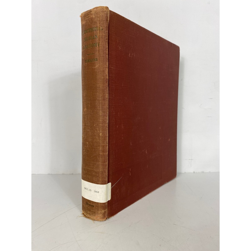 Functional Human Anatomy Cleveland Simkins 1949 Text Ex-Library HC