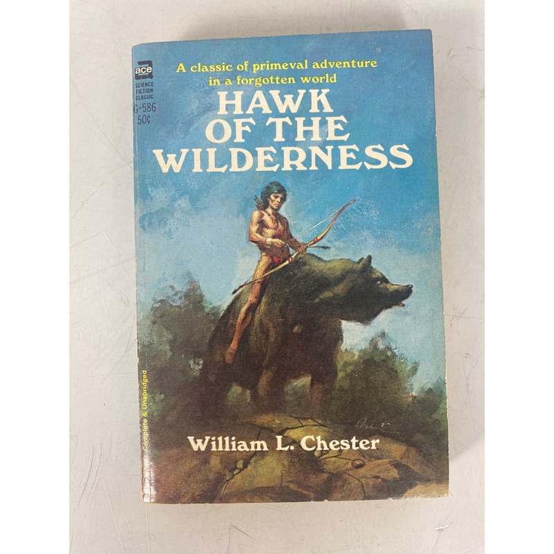 Hawk of the Wilderness William Chester SC