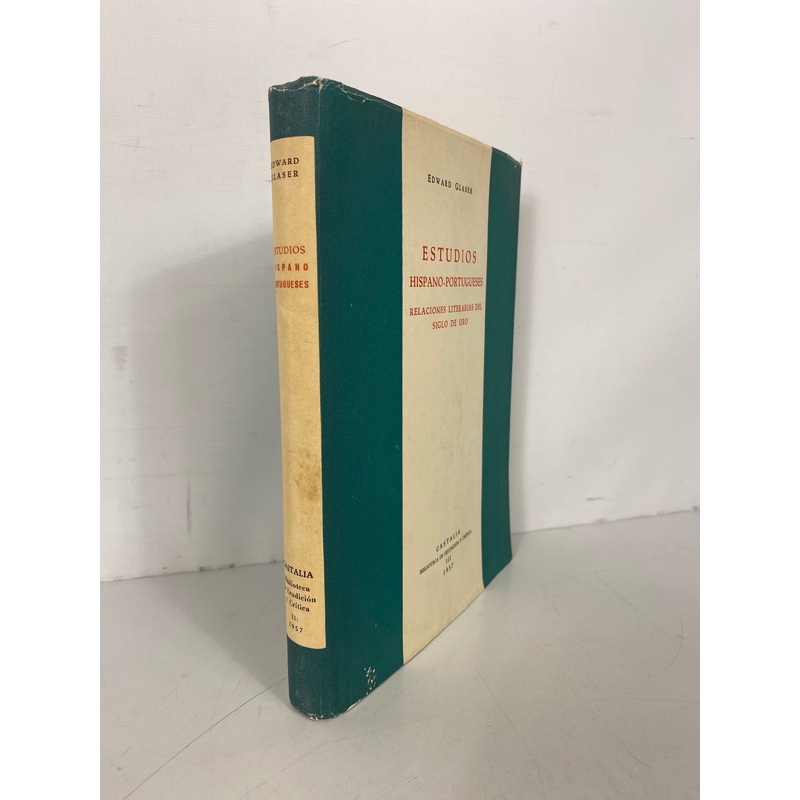 Hispanic-Portuguese Literary Relations of the Golden Age (Spanish) 1957 HCDJ