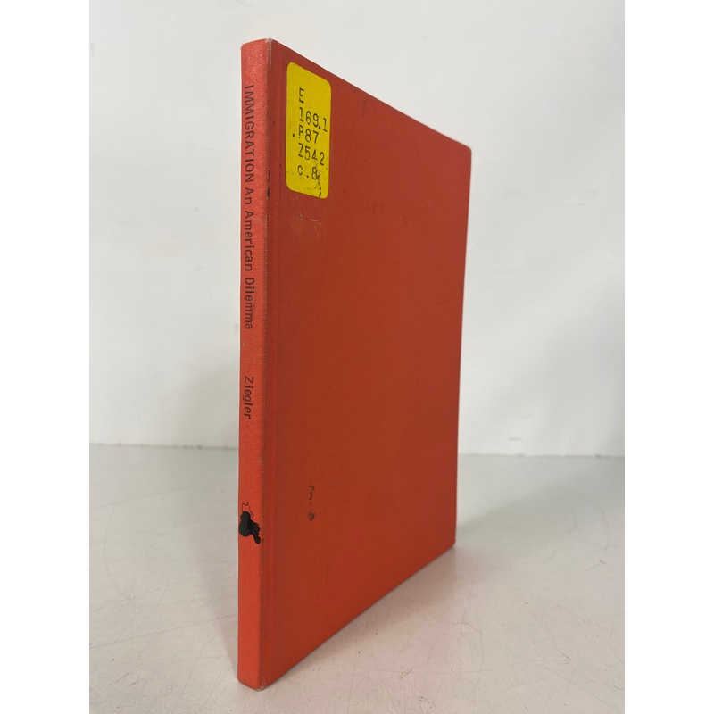 Immigration an American Dilemma by Ziegler 1953 Vintage HC Ex-Library