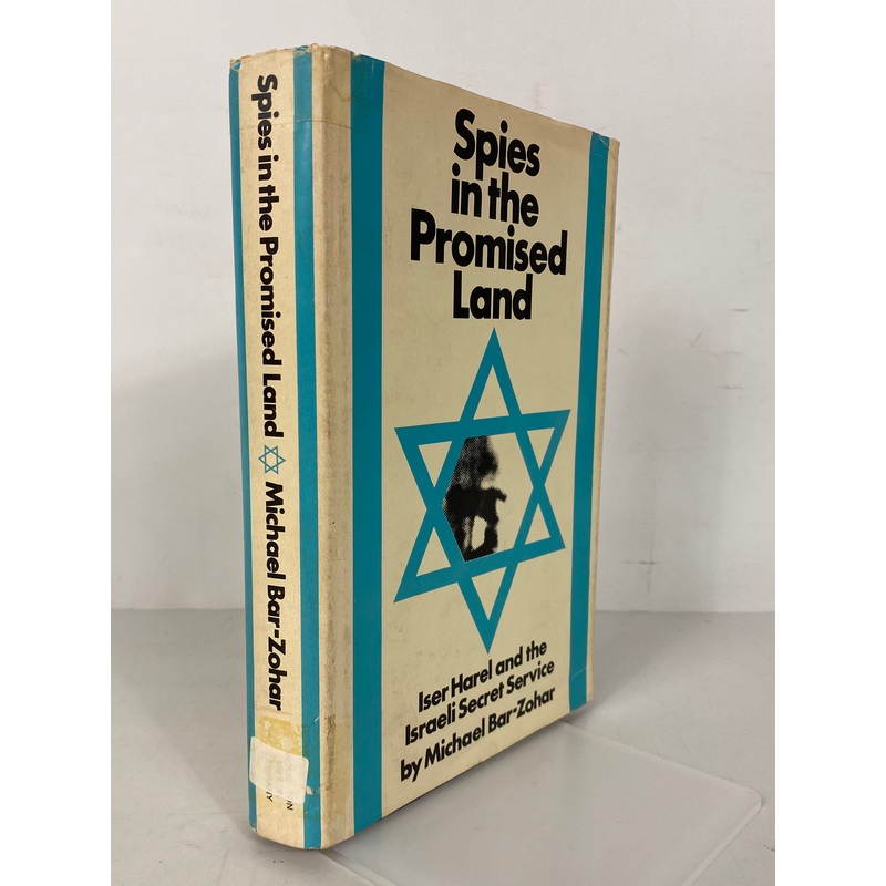 Spies in the Promised Land Israeli Secret Service M. Bar-Zohar 1st Print HCDJ