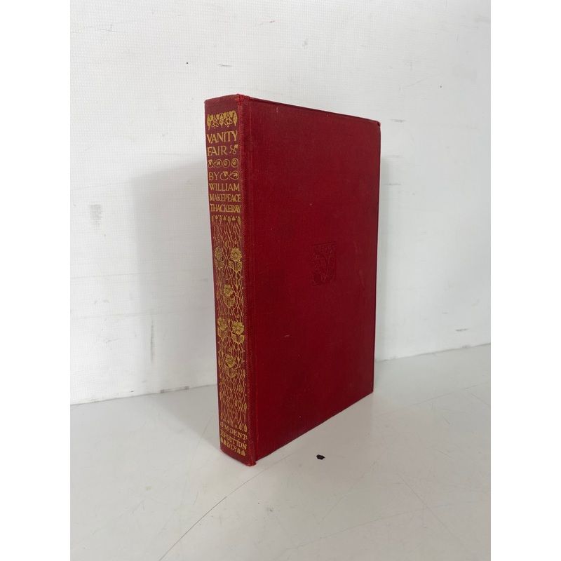 Vanity Fair William Makepeace Thackeray 1912 Everyman’s Library Antique HC