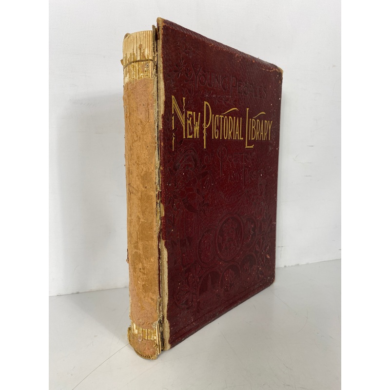 Young People’s New Pictorial Library of Poetry & Prose 1888 Antique HC