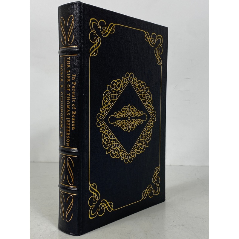 In Pursuit of Reason The Life of Thomas Jefferson by Cunningham Leather Bound