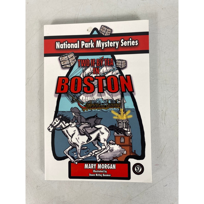 National Park Mystery Series Two if By Tea in Boston Mary Morgan *signed*