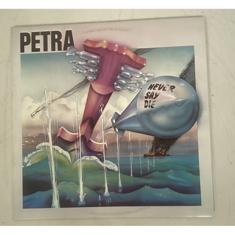 Petra Never Say Die Vinyl Record