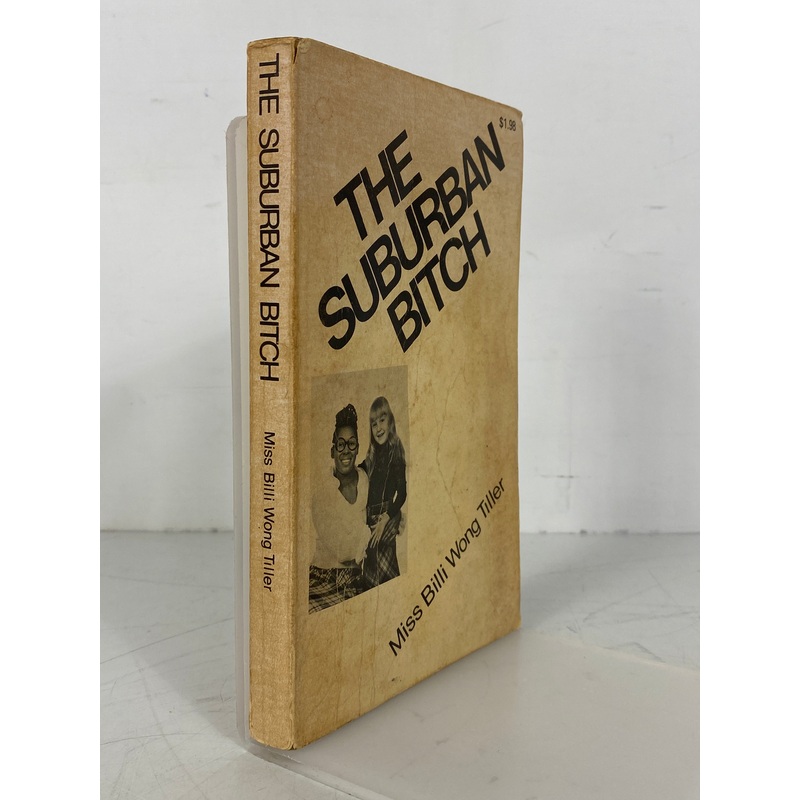 The Suburban Bitch Miss Billi Wong Tiller 1973 Signed Self-Published SC
