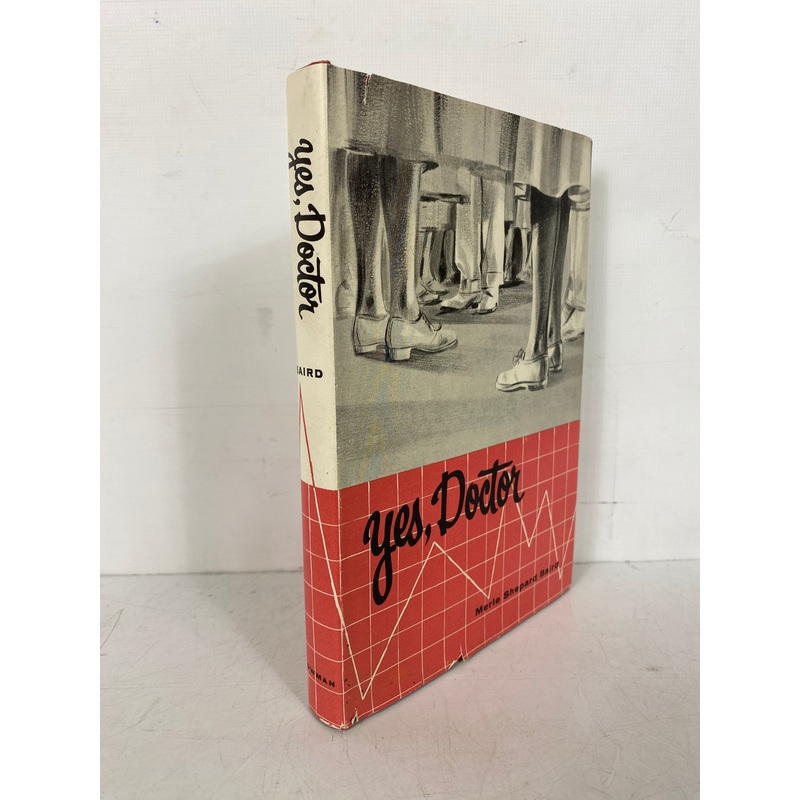 Yes, Doctor by Merle Shepard Baird 1957 Rare Vintage HC DJ