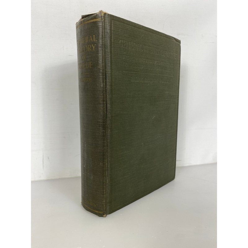 General Theory of Value Ralph Barton Perry 1926 1st Ed Antique Philosophy HC