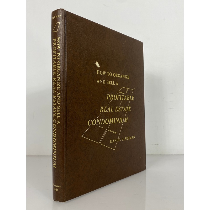 How to Organize & Sell a Profitable Real Estate Condo by Berman 1969 HC