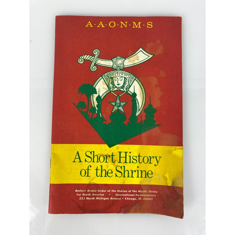 A Short History of the Shrine booklet  Freemason Ephemera