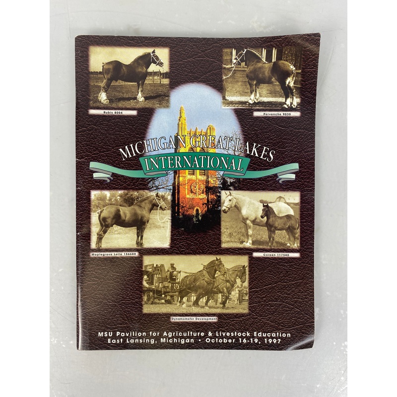 MSU Go Green Ephemera Draft Horse Show and Pull Program 1997