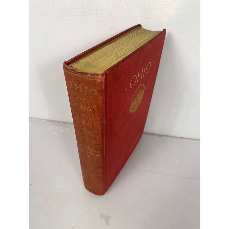 Ohio Fruits of the Ordinance of 1787 Rufus King HC 1903