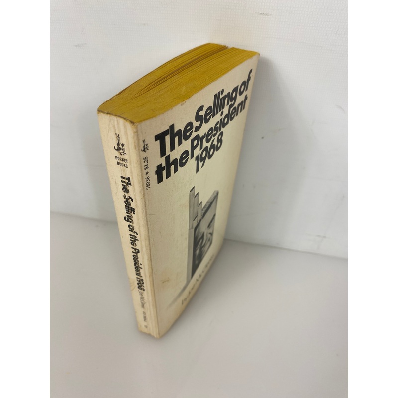 The Selling of the President 1968 Joe McGinniss Paperback 1970