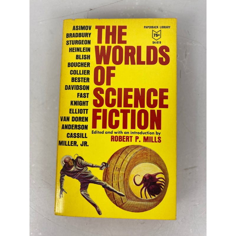 The Worlds of Science Fiction edited by Robert P Mills SC 1963