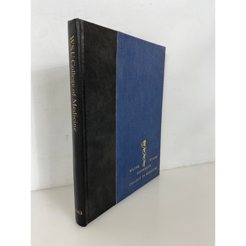 1963 Wayne State University College of Medicine Yearbook HC