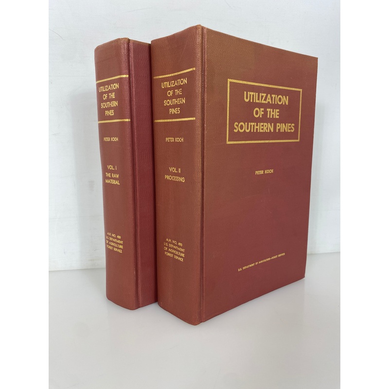 2 Vol Set: Utilization of the Southern Pines by Peter Koch 1972 USDA HC