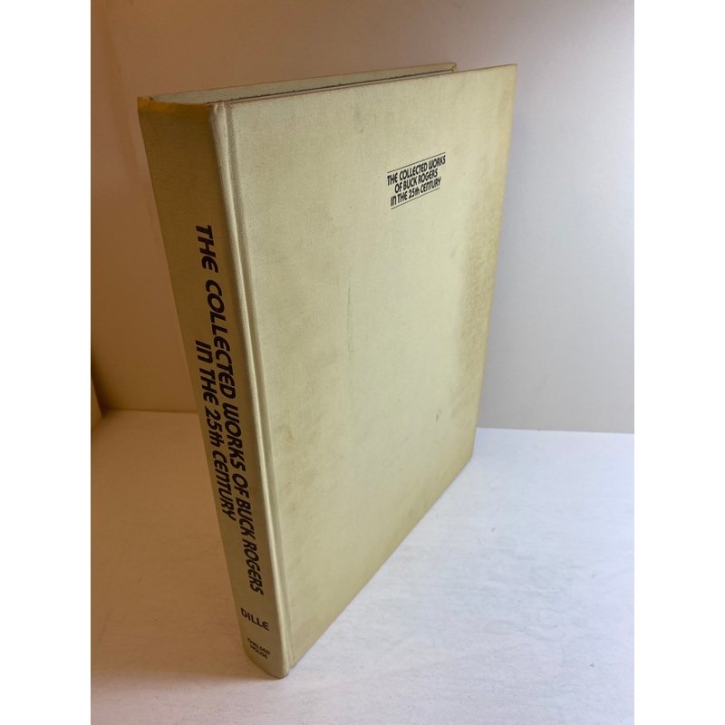 Collected Works of Buck Rogers in the 25th Century HC 1969