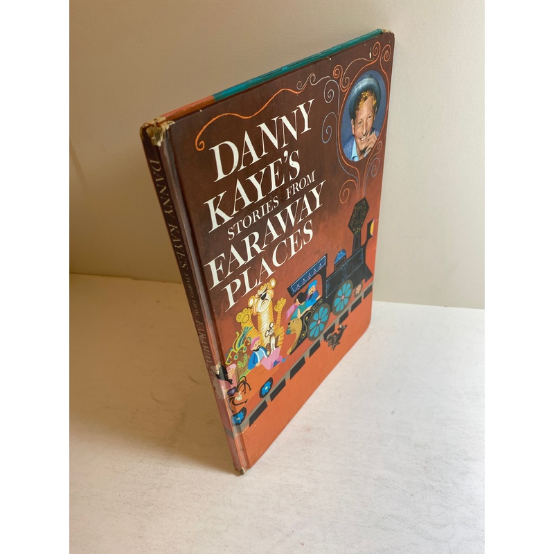 Danny Kaye’s Stories from Faraway Places HC 1960