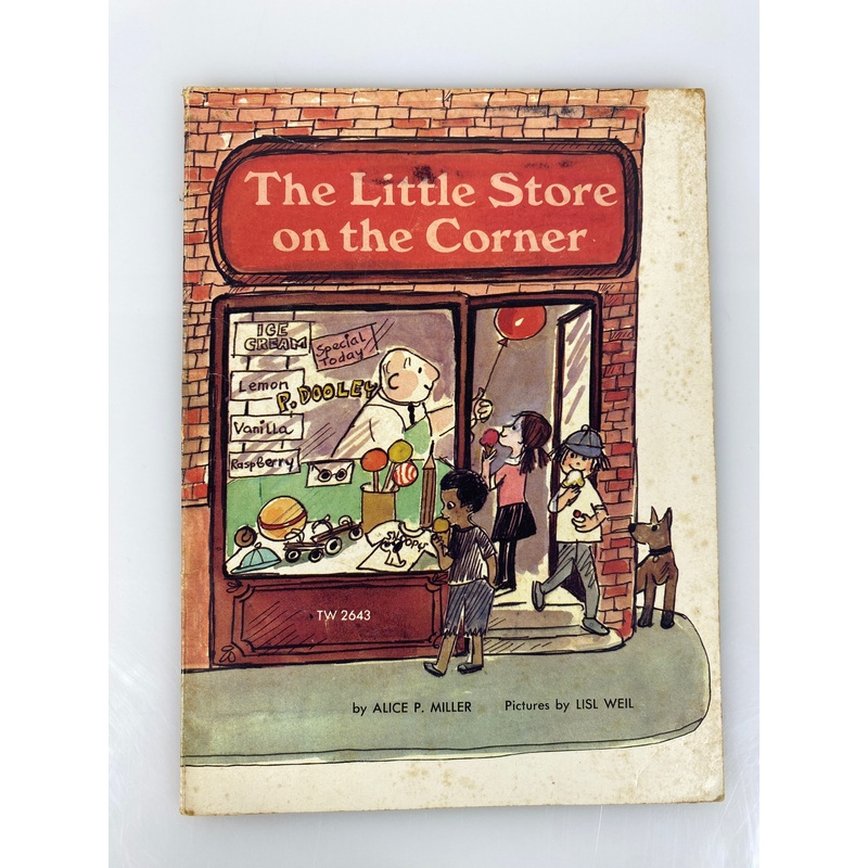 The Little Store on the Corner Alice Miller Vintage Children’s Book 1973