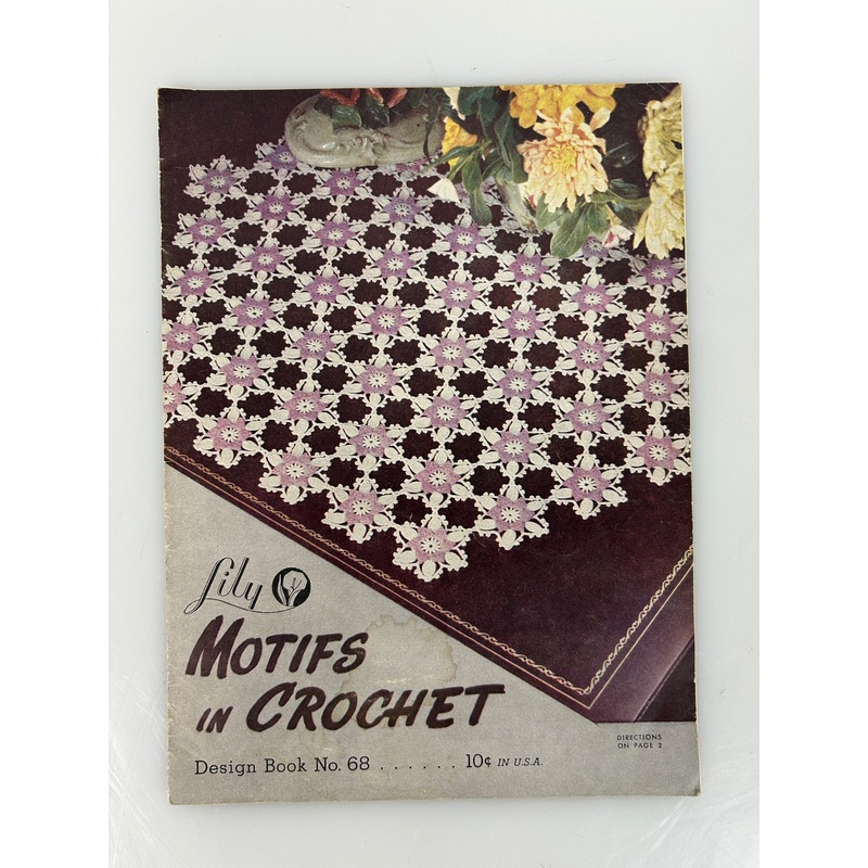 Antique Craft Book Lily Motifs in Crochet Design Book No 68
