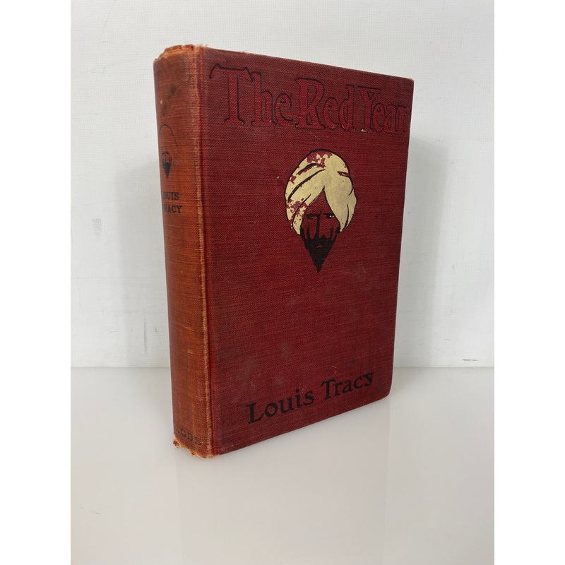 Louis Tracy’s The Red Year: The Indian Mutiny 1907 Antique HC