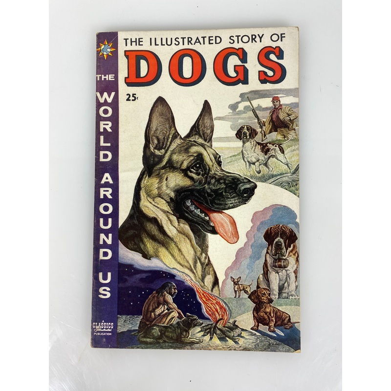 World Around Us: Dogs Number 1 1958 Classics Illustrated