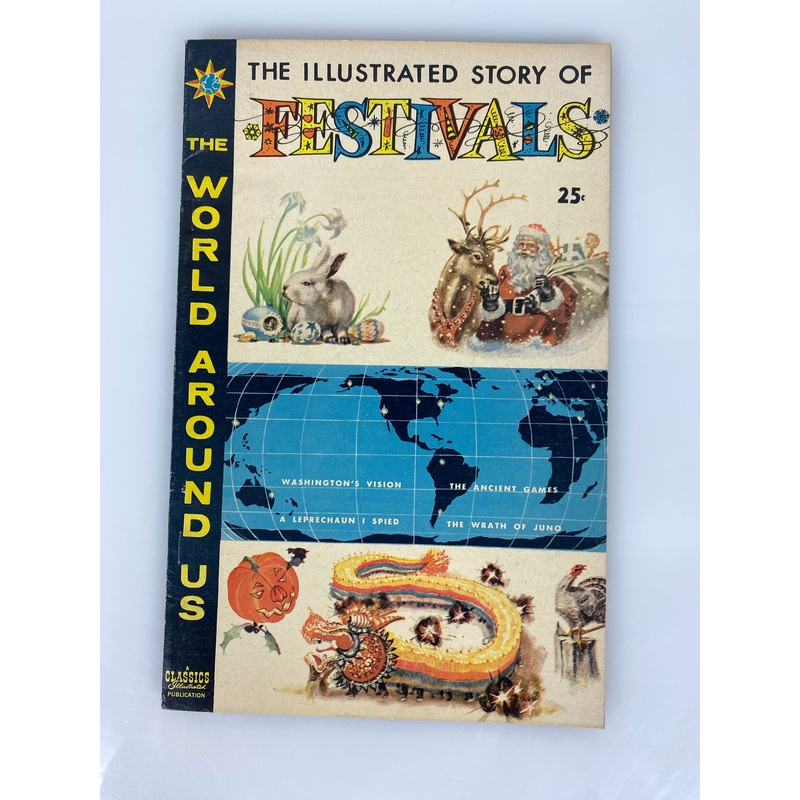 World Around Us: Festivals Number 17 1960 Classics Illustrated