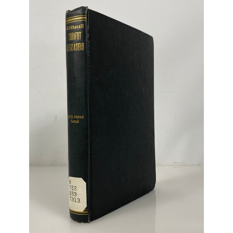 Al-Ghazali’s Tahafut Al-Falasifah 1963 Sabih Ahmad Kamali Ex-Library HC