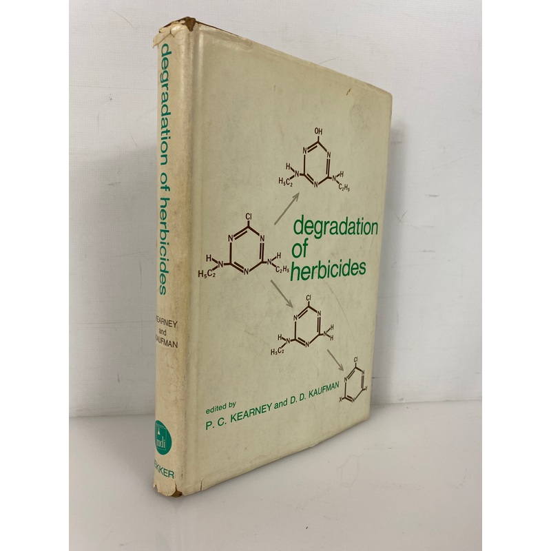 Degradation of Herbicides by Kearney/Kaufman 1969 Marcel Dekker HCDJ