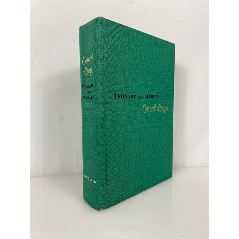 Cereal Crops by Leonard/Martin 1963 First Printing Vintage HC