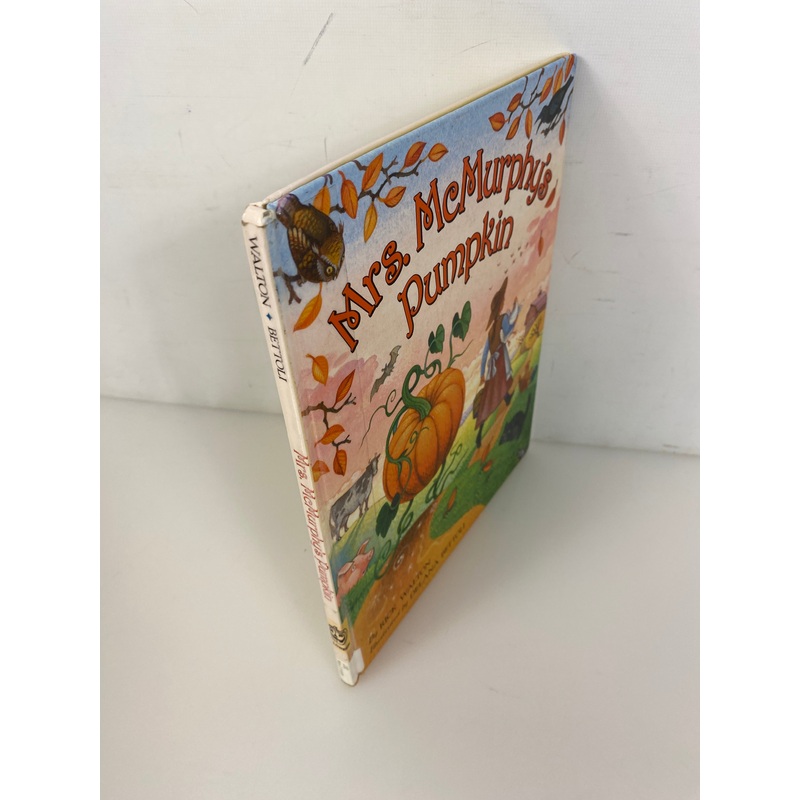 Mrs. McMurphy’s Pumpkin Rick Walton children’s book 2004