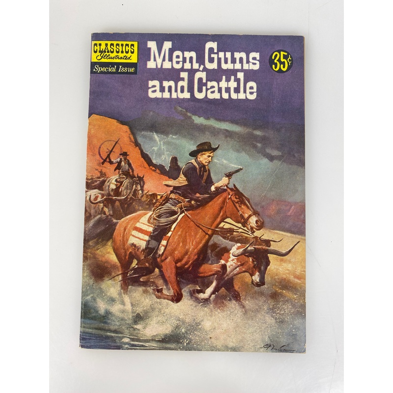 Classics Illustrated Men, Guns and Cattle 153A 1959