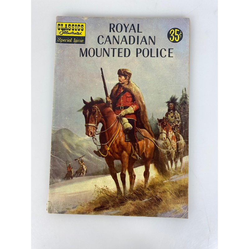 Classics Illustrated Royal Canadian Mounted Police 150A 1959