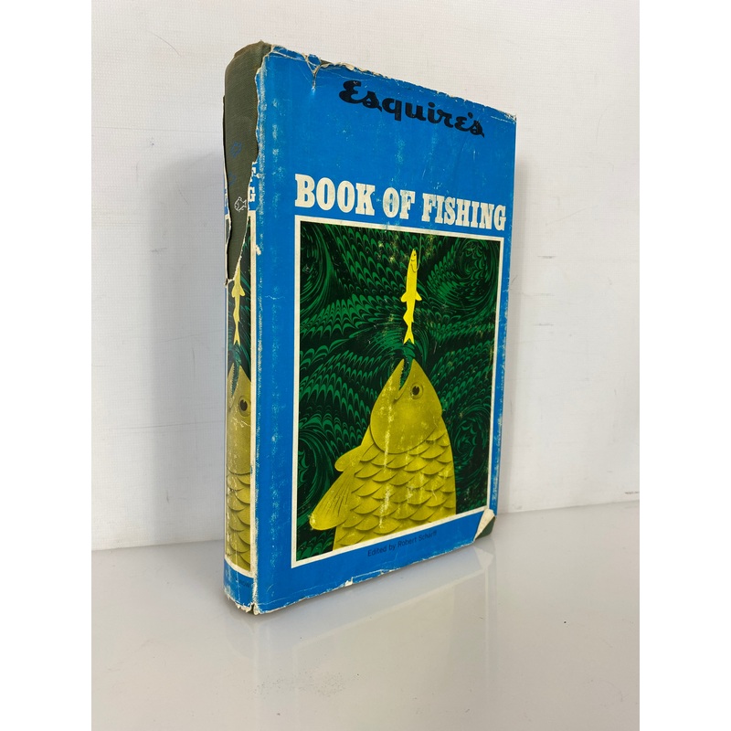 Esquire’s Book of Fishing 1963 Stated First Edition Vintage HC DJ