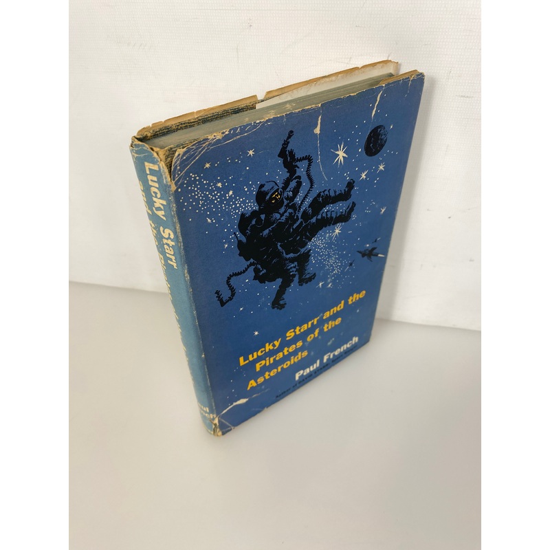 Lucky Starr and Pirates of the Asteroids Paul French (Isaac Asimov) First Edition HCDJ 1953