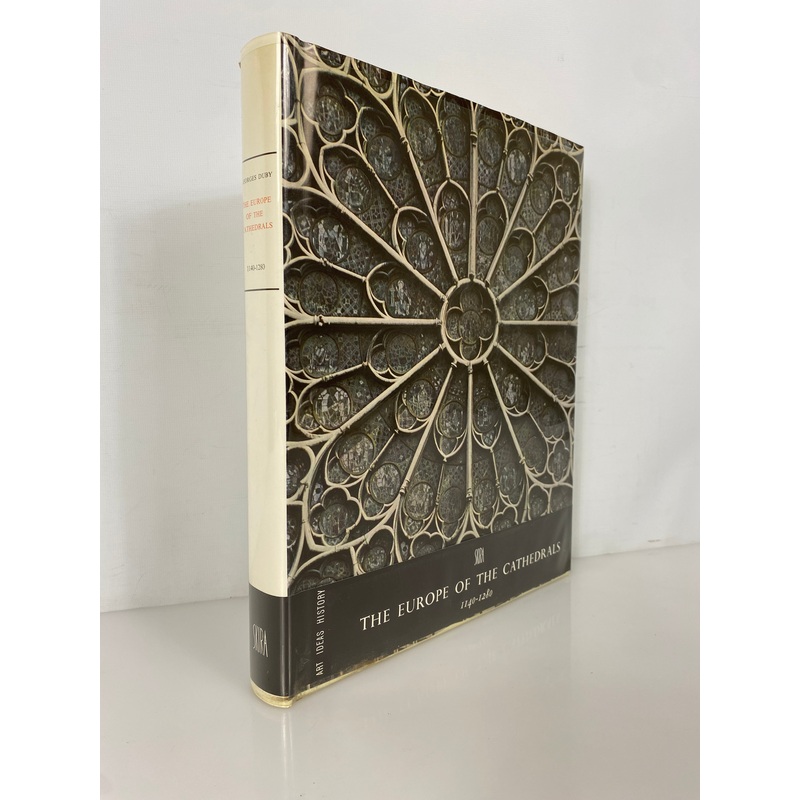 The Europe of the Cathedrals 1140-1280 Georges Duby 1966 HC DJ