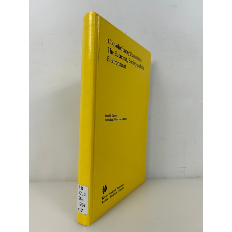 Coevolutionary Economics: The Economy, Society and the Environment Ex-Lib HC