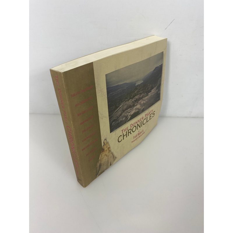 Donner Party Chronicles Frank Mullen SC 1997