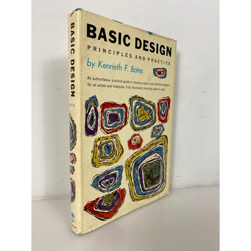Basic Design by Kenneth F. Bates 1960 First Edition HC DJ